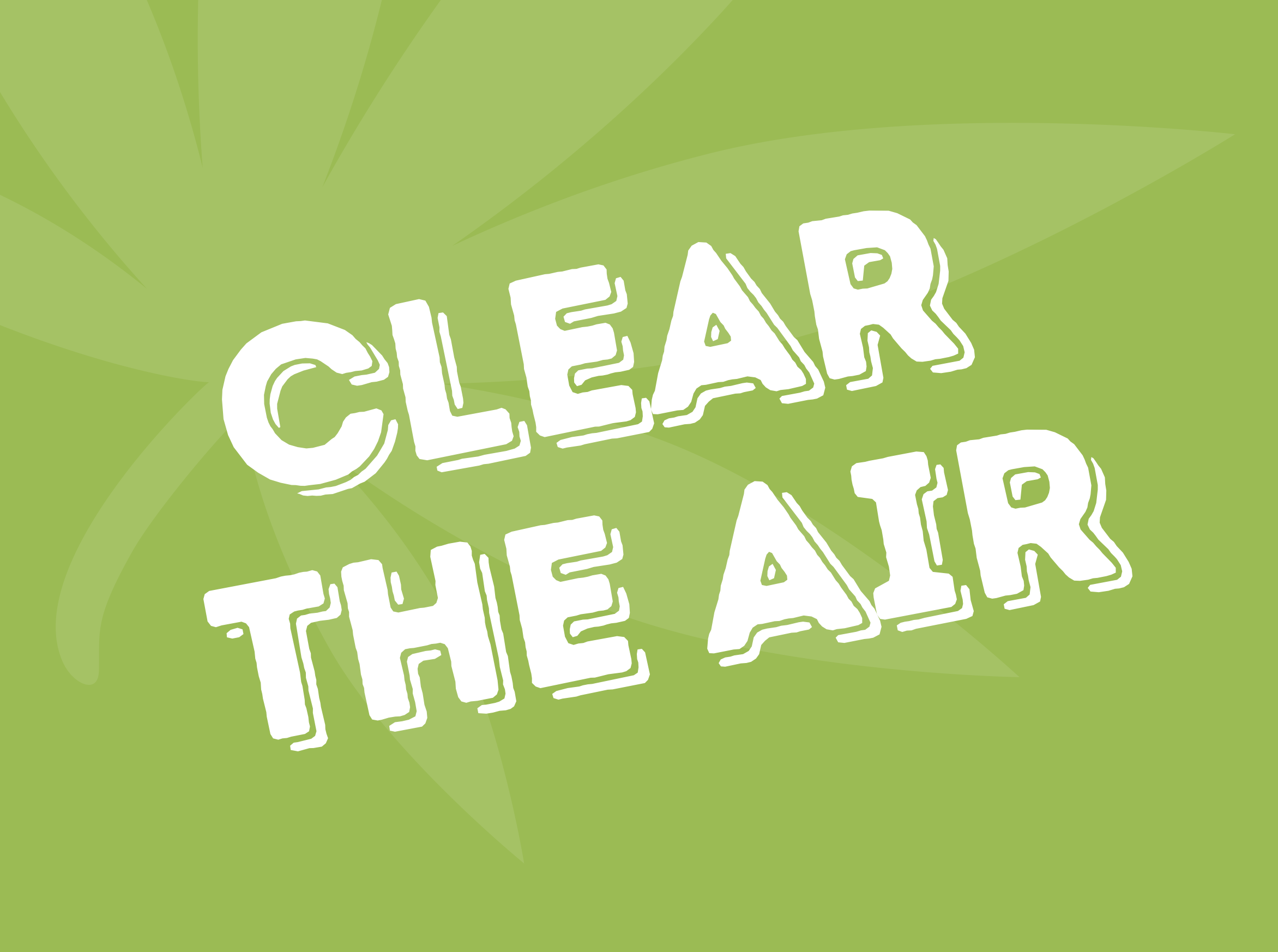 Graphic reading: Clean the air