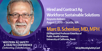 Marc Schenker, MD. Photo of Marc and title of his presentation: HIred and Contract Ag Workforce, Sustainable Solutions