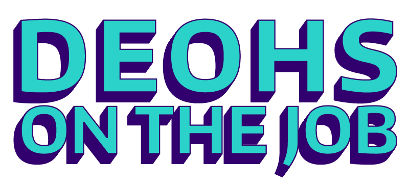 DEOHS on the job stylized logo